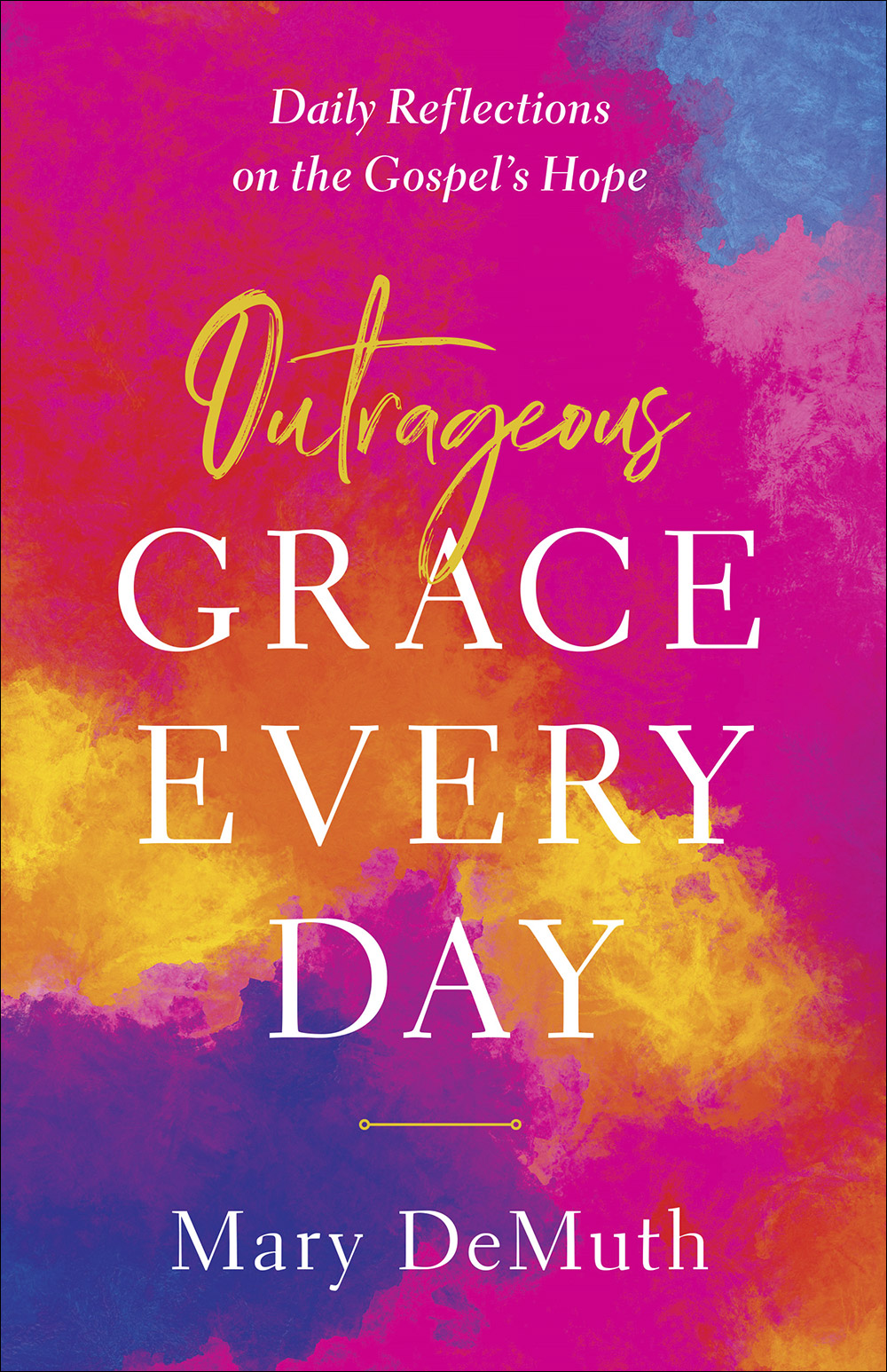 cover of Outrageous Grace Every Day